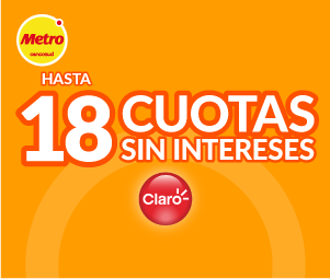 Metro - 12 y 18 Cuotas Sin Intereses en Metro